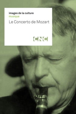 Le Concerto de Mozart (1997) Le Concerto de Mozart (1997)