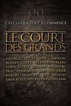 Le court des grands (2005) Le court des grands (2005)