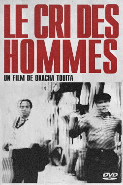 Le Cri des hommes (1991) Le Cri des hommes (1991)