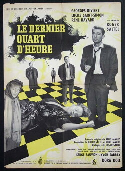 Le Dernier Quart d'heure (1962)