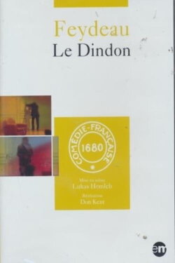 Le Dindon (2003) Le Dindon (2003)