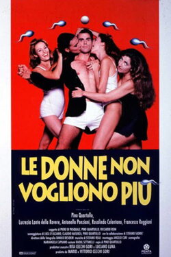 Le donne non vogliono più (1993) Le donne non vogliono più (1993)
