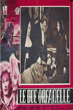 Le due orfanelle (1942) Le due orfanelle (1942)