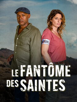 Le Fantôme des Saintes (2024) Le Fantôme des Saintes (2024)