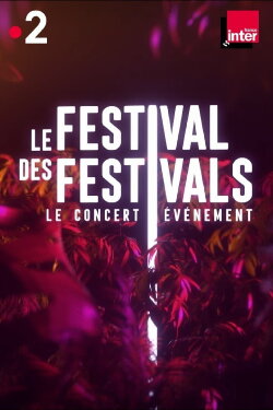Le festival des festivals (2020) Le festival des festivals (2020)