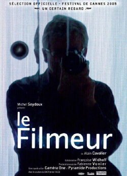 Le Filmeur (2005) Le Filmeur (2005)