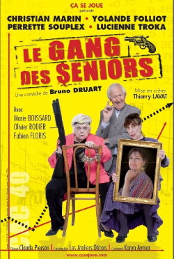Le Gang des seniors (2010) Le Gang des seniors (2010)