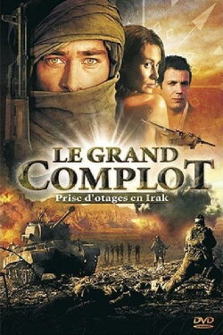Le Grand Complot (2006) Le Grand Complot (2006)