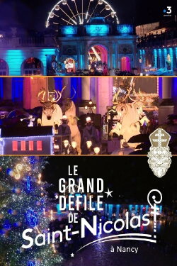 Le Grand Défilé de Saint-Nicolas à Nancy (2023) Le Grand Défilé de Saint-Nicolas à Nancy (2023)