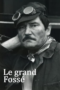 Le Grand Fossé (1980) Le Grand Fossé (1980)