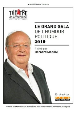 Le Grand Gala de l'Humour Politique (2019)