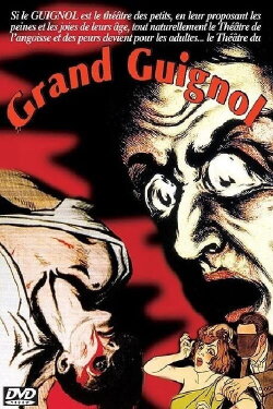Le grand guignol (1997)
