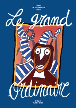 Le grand ordinaire (2020) Le grand ordinaire (2020)