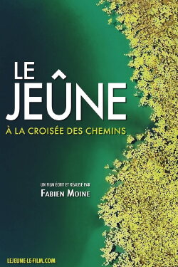 Le jeûne, à la croisée des chemins (2019)