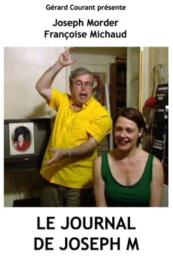 Le journal de Joseph M. (2000) Le journal de Joseph M. (2000)