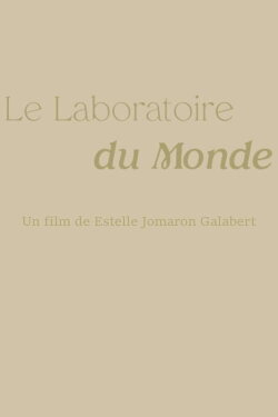 Le Laboratoire Du Monde (2021)