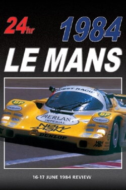 Le Mans 1984 Review (1984) Le Mans 1984 Review (1984)