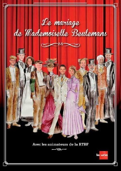 Le mariage de Mademoiselle Beulemans (2014)