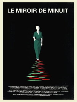 Le Miroir de Minuit (2019) Le Miroir de Minuit (2019)