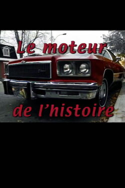 Le moteur de l'histoire (2000)