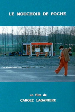 Le mouchoir de poche (1987) Le mouchoir de poche (1987)