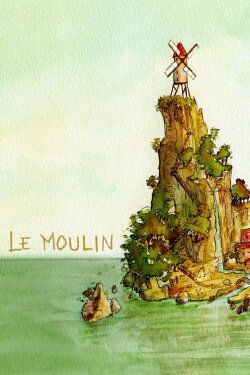 Le Moulin (2005)