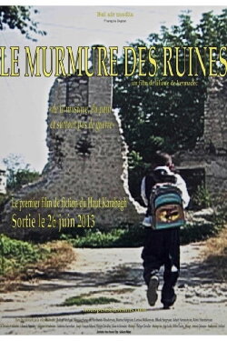 Le Murmure Des Ruines (2008) Le Murmure Des Ruines (2008)