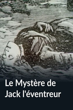 Le Mystère de Jack l'éventreur (1981) Le Mystère de Jack l'éventreur (1981)