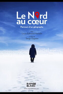 Le nord au coeur (2012)