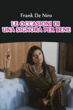 Le occasioni di una signora per bene (1993) Le occasioni di una signora per bene (1993)
