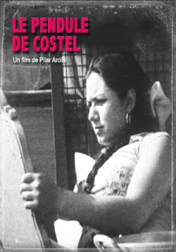 Le Pendule de Costel (2013) Le Pendule de Costel (2013)