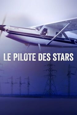 Le pilote des stars (2019)