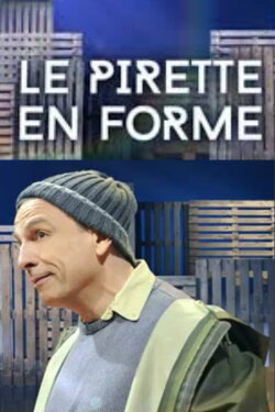 Le Pirette en forme (2016)