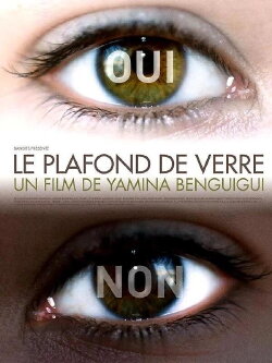 Le plafond de verre (2006) Le plafond de verre (2006)