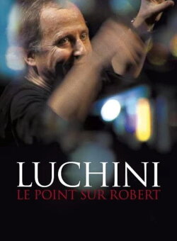 Le Point sur Robert (2008)