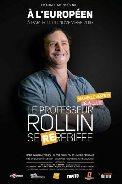 Le Professeur Rollin se re-rebiffe (2017) Le Professeur Rollin se re-rebiffe (2017)