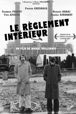 Le règlement intérieur (1980) Le règlement intérieur (1980)