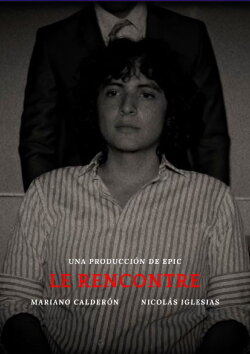 LE RENCONTRE (EL ENCUENTRO) (2024) LE RENCONTRE (EL ENCUENTRO) (2024)