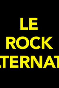 Le rock alternatif (une brève période de médiatisation du punk français 1986-1989) (2021) Le rock alternatif (une brève période de médiatisation du punk français 1986-1989) (2021)