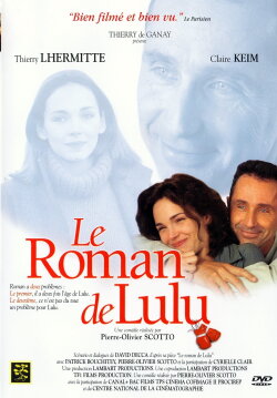 Le Roman de Lulu (2001) Le Roman de Lulu (2001)