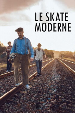 Le skate moderne (2014) Le skate moderne (2014)
