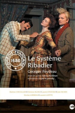 Le Système Ribadier (2013) Le Système Ribadier (2013)