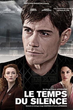 Le Temps du silence (2011) Le Temps du silence (2011)