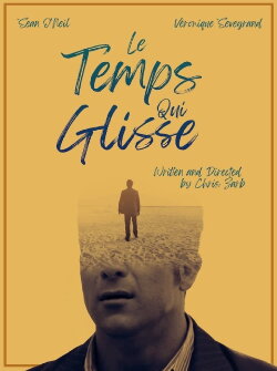 Le Temps Qui Glisse (2011) Le Temps Qui Glisse (2011)