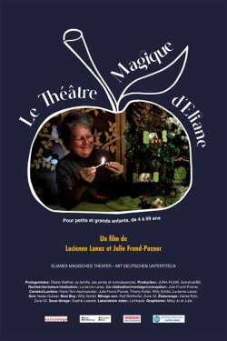 Le théâtre magique d’Eliane (2024) Le théâtre magique d’Eliane (2024)