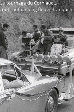 Le Tournage du Corniaud… Tout sauf un long fleuve tranquille (2015) Le Tournage du Corniaud… Tout sauf un long fleuve tranquille (2015)