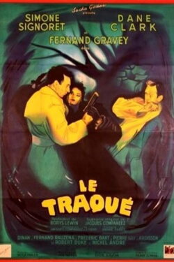 Le Traqué (1950) Le Traqué (1950)