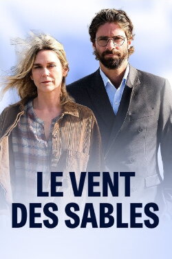 Le Vent des sables (2024) Le Vent des sables (2024)