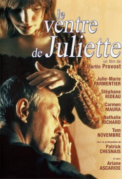 Le ventre de Juliette (2002) Le ventre de Juliette (2002)