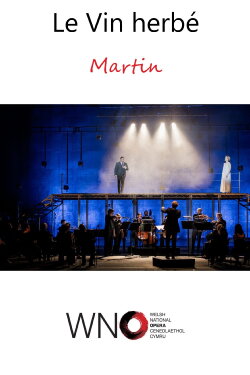 Le Vin herbé - WNO (2020) Le Vin herbé - WNO (2020)
